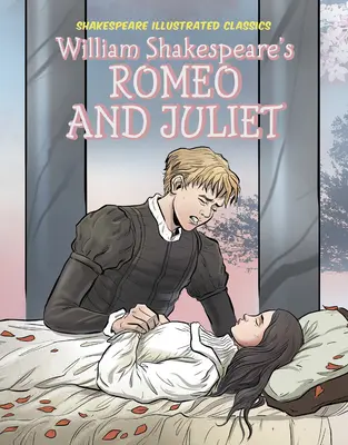 William Shakespeare Rómeó és Júliája - William Shakespeare's Romeo and Juliet