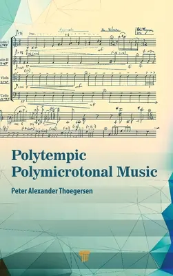 Polytempikus polimikrotonális zene - Polytempic Polymicrotonal Music