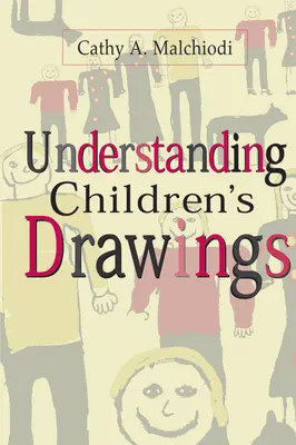 A gyermekrajzok megértése - Understanding Children's Drawings