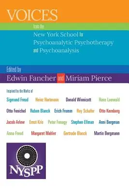 Hangok a New York-i pszichoanalitikus pszichoterápiás és pszichoanalitikus iskolából - Voices from the New York School for Psychoanalytic Psychotherapy and Psychoanalysis