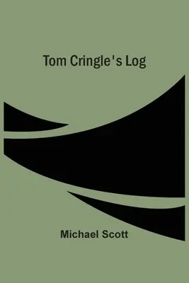 Tom Cringle naplója - Tom Cringle'S Log