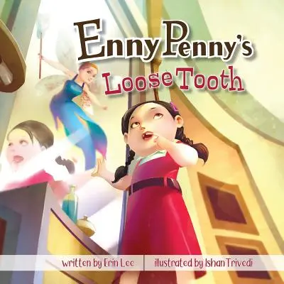 Enny Penny elszabadult foga - Enny Penny's Loose Tooth