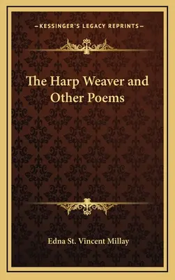 A hárfaszövő és más versek - The Harp Weaver and Other Poems