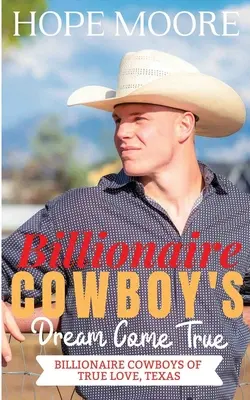 Milliárdos cowboy valóra vált álma - Billionaire Cowboy's Dream Come True