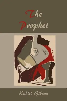 A próféta - The Prophet