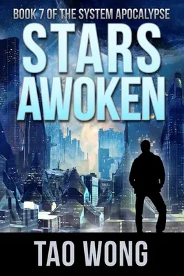 Stars Awoken: A LitRPG Apocalypse