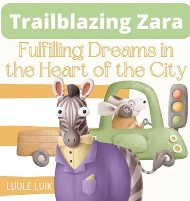 Trailblazing Zara: Álmok megvalósítása a város szívében - Trailblazing Zara: Fulfilling Dreams in the Heart of the City