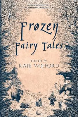 Fagyasztott tündérmesék - Frozen Fairy Tales