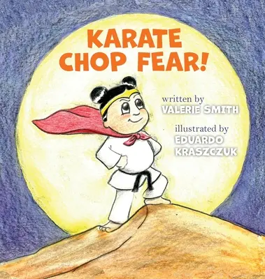 Karate Chop Félelem! - Karate Chop Fear!