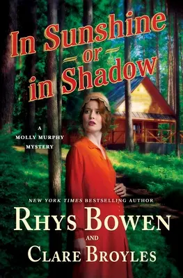 Napsütésben vagy árnyékban: Egy Molly Murphy-rejtély - In Sunshine or in Shadow: A Molly Murphy Mystery