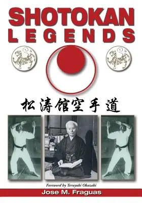 Shotokan legendák - Shotokan Legends