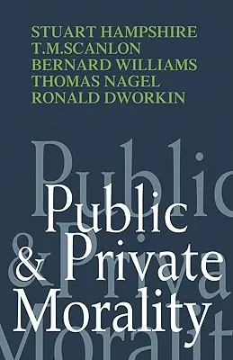 Köz- és magánerkölcs - Public and Private Morality