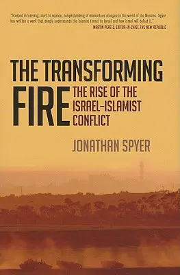 Az átváltoztató tűz - The Transforming Fire