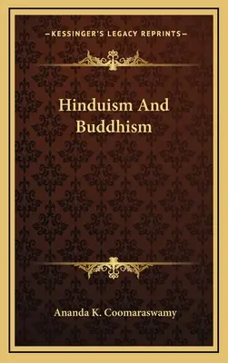 Hinduizmus és buddhizmus - Hinduism And Buddhism