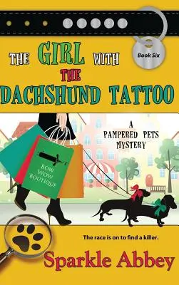 A lány a tacskótetoválással - The Girl with the Dachshund Tattoo