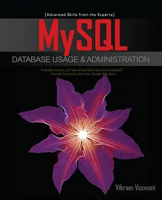 MySQL adatbázis-használat és adminisztráció - MySQL Database Usage & Administration