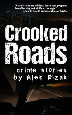 Görbe utak: Crime Stories - Crooked Roads: Crime Stories