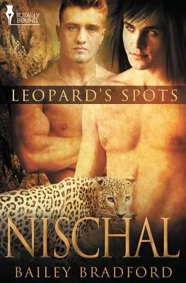 Leopárdfoltok: Nischal - Leopard's Spots: Nischal