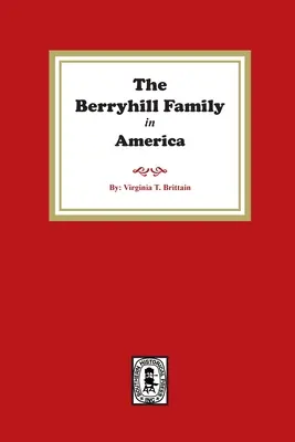 A Berryhill család története - The Berryhill Family History