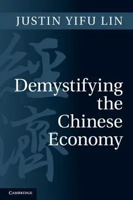 A kínai gazdaság demisztifikálása - Demystifying the Chinese Economy