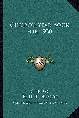 Cheiro 1930-as évkönyve - Cheiro's Year Book for 1930