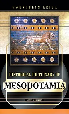 Mezopotámia történeti szótára: Kötet 26. - Historical Dictionary of Mesopotamia: Volume 26