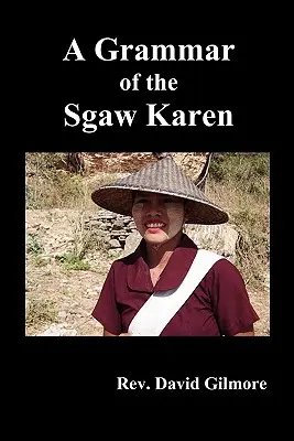A sgaw karen nyelvtana - A Grammar of the Sgaw Karen