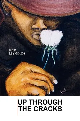 A repedéseken át - Up Through The Cracks