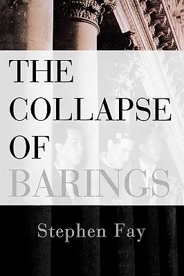 A Barings összeomlása - The Collapse of Barings
