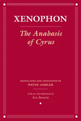 Kürosz anabaszisza - The Anabasis of Cyrus