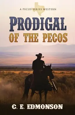 A Pecos tékozlója - Prodigal of the Pecos