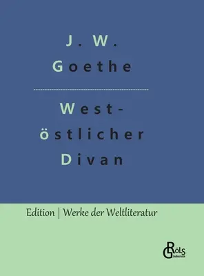 Western Divan - West-stlicher Divan