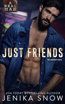 Csak barátok (Egy igazi férfi, 19) - Just Friends (A Real Man, 19)