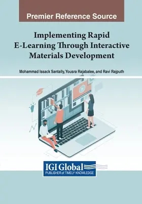 A gyors e-tanulás megvalósítása interaktív anyagfejlesztéssel - Implementing Rapid E-Learning Through Interactive Materials Development