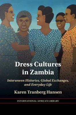 Öltözködési kultúrák Zambiában - Dress Cultures in Zambia