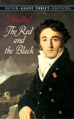 A vörös és a fekete: A Chronicle of 1830 - Red and the Black: A Chronicle of 1830