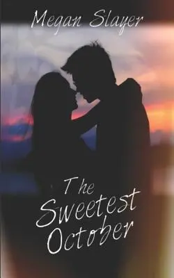 A legédesebb október: Sweet Halloween Romance - The Sweetest October: Sweet Halloween Romance