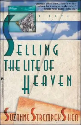 A mennyország könnyű eladása - Selling the Lite of Heaven