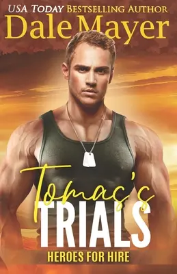 Tomas próbái - Tomas's Trials