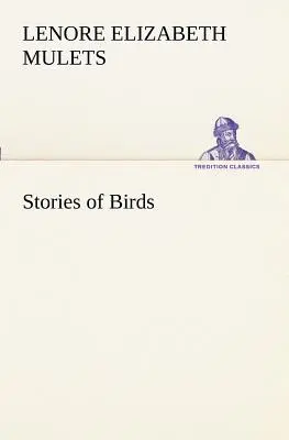 Történetek a madarakról - Stories of Birds