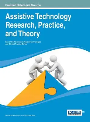 Segítő technológiai kutatás, gyakorlat és elmélet - Assistive Technology Research, Practice, and Theory