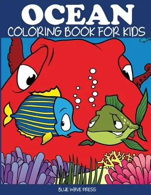 Ocean Coloring Book for Kids