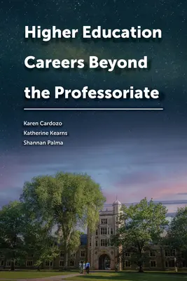 Felsőoktatási karrierek a professzori karrieren túl - Higher Education Careers Beyond the Professoriate