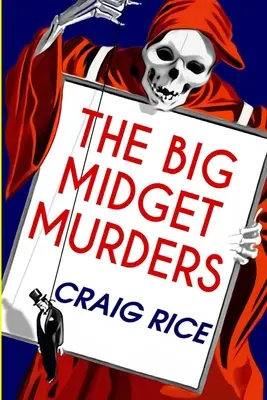 A nagy törpe gyilkosságok - The Big Midget Murders