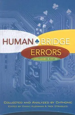 Emberi hídhibák: A végtelenség 1. kötete - Human Bridge Errors: Volume 1 of Infinity