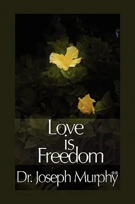 A szeretet a szabadság - Love Is Freedom