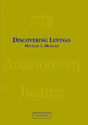 Discovering Levinas