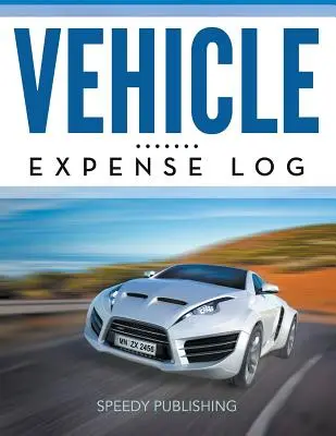 Járműköltség napló - Vehicle Expense Log