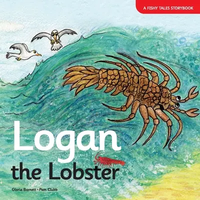 Logan, a homár - Logan the Lobster