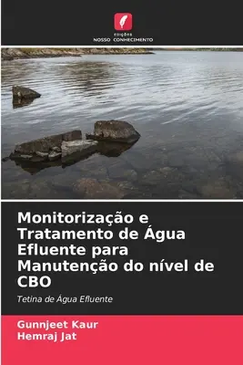 Monitorizao e Tratamento de gua Efluente para Manuteno do nvel de CBO